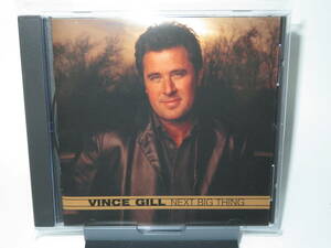 03. Vince Gill / Next Big Thing