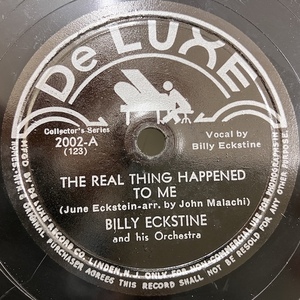 ■即決SP78 Billy Eckstine And His Orchestra / The Real Thing Happened To Me - Opus X 2002 jv6042 