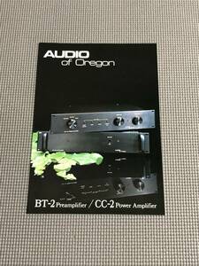 AUDIO of Oregon BT-2//CC-2 カタログ アンプ　オーディオオブオレゴン