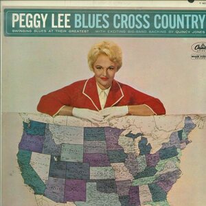 ★米オリジナル！LP「ペギー・リー クインシー・ジョーンズ PEGGY LEE BLUES CROSS COUNTRY」MONO 1962年