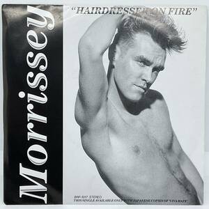 レコード 7” MORRISSEY (モリッシー) - Hairdresser On Fire (Japan Ltd Promo.7"+Insert)