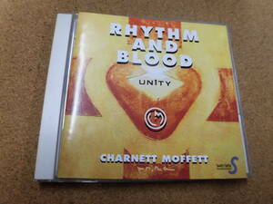 CD チャーネット・モフェット/リズム＆ブラッド-ユニティー