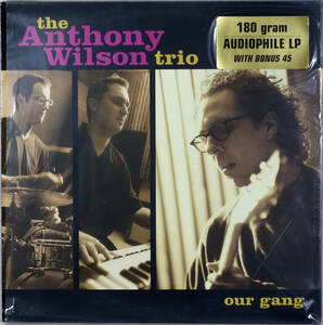 ◆THE ANTHONY WILSON TRIO/OUR GANG (US LP+12) -Groove Note, Audiophile