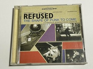 CD Refused『The Shape of Punk to Come』(Burning Heart Records BHR 071)