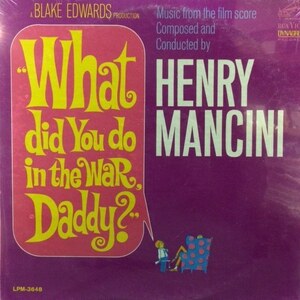 Henry Mancini And His Orchestra - "What Did You Do In The War, Daddy?" サントラ「地上最大の脱出作戦」シールド新品