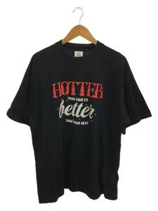 VETEMENTS◆Tシャツ/HOTTER THAN YOUR EX T-SHIRT/XS/コットン/BLK