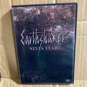 ネクサスイヤーズ／ＥＡＲＴＨＳＨＡＫＥＲ　アースシェイカー DVD