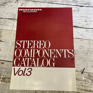 P294 marantz ESOTEC SERIES STEREO COMPONENTS CATALOG Vol.3 総合カタログ / 1980年 マランツ