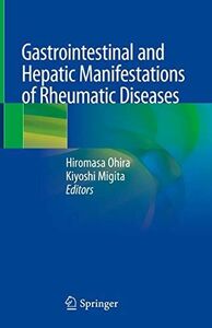 [A12287254]Gastrointestinal and Hepatic Manifestations of Rheumatic Disease