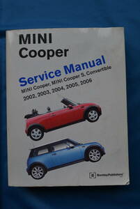 Bentley Publishers MINI Cooper Service Manual / ベントレー出版社　ミニ・クーパー　サービス　マニュアル　USED品