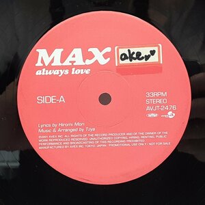 プロモ ◇ MAX / Always Love / Just Wanna Lovin