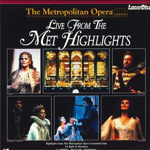 LASERDISC Metropolitan Opera Live From The Met Highlights SM0503257 METROPOLITAN OPERA /00600