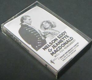 カセットテープ［Jeanette MacDonald&Nelson Eddy／Will You Remember?］