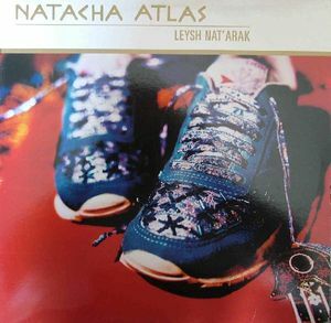 香辛料系エスノクイーン94年　Natacha Atlas/ Leysh Nat