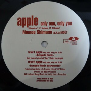 10024225;【国内盤/プロモオンリー/12inch】Momoe Shimano A.K.A Moet / Apple (Only One, Only You)