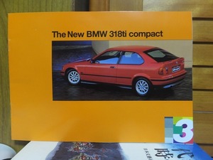 カタログ ■ＢＭＷ　■318ｔｉ　ｃｏｍｐａｃｔ