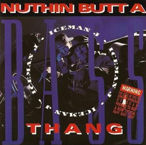 Nuthin Butt a Bass Thang(中古品)