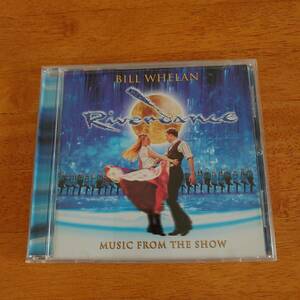 River dance Bill Whelan Music From the Show リヴァーダンス/ビル・ウィーラン 輸入盤 【CD】