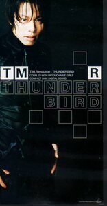 ◆8cmCDS◆T.M.Revolution/THUNDER BIRD/世界・ふしぎ発見！ED