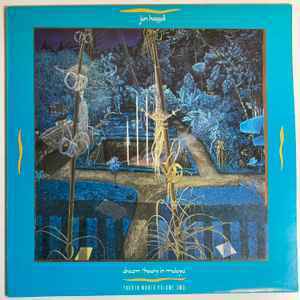 Jon Hassell Dream Theory In Malaya / Fourth World Volume 2　民族音楽×電子音楽のマスターピース...1981年第4世界シリーズ第2章！