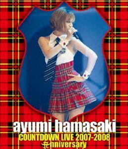 [Blu-Ray]浜崎あゆみ／ayumi hamasaki COUNTDOWN LIVE 2007-2008 Anniversary 浜崎あゆみ