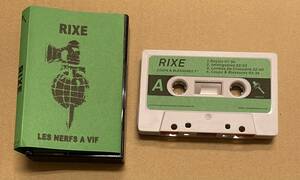 カセットテープ　RIXE COUPS ET BLESSURES LES NERFS A VIF TAPE Oi Punk