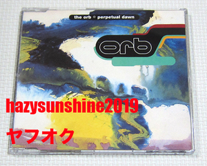 オーブ THE ORB 3 TRACK CD SINGLE CDS PERPETUAL DAWN ADVENTURES BEYOND ULTRAWORLD AMBIENT HOUSE