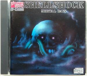 【1989年1st Explosion盤 保存状態良好 全国無料発送】 SHELLSHOCK / Mortal Days