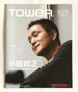 TOWER Apr.20 2011 No.319 小田和正 高橋優 LiSA MO