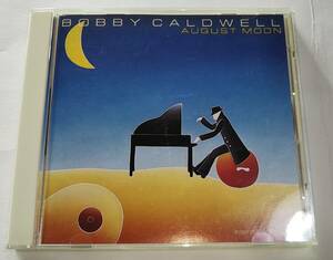【Bobby Caldwell「August Moon」日本盤CD：Polydor-P28P 25073・Reissue/88年盤・再生確認済・自宅保管品】