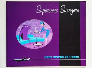 Shag / Supersonic Swingers　シャグ
