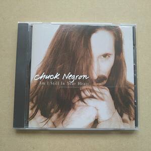 Chuck Negron / Am I Still In Your Heart [CD] 1995年 輸入盤 VIC 8024-2 チャック・ネグロン/THREE DOG NIGHT/スリードッグナイト