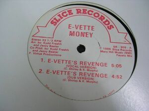 ●ＲＡＰ12”●E-VETTE MONEY/E-VETTE