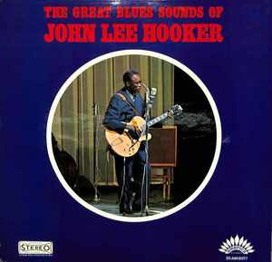 243006 JOHN LEE HOOKER / The Great Blues Sounds Of(LP)