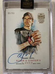 2021 TOPPS ARCHIVES SIGNATURE ALLEN & GINTER AUTO BARRY ZITO #09/53 トップス サイン オート サイ・ヤング賞 最多勝 ビッグ3