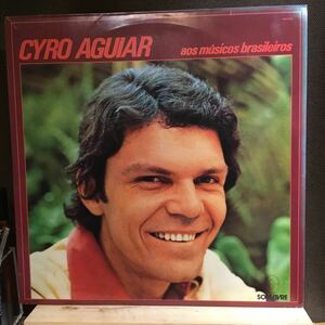 LP★ブラジル盤オリジナル名盤 レア!! CYRO AGUIAR / aos musicos brasileiros シロ・アギアール サンバ 4036179