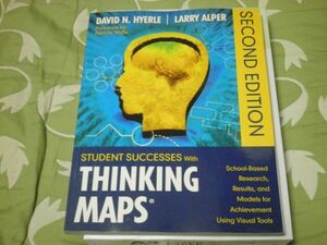 Student Successes With Thinking Maps: School-Based Research, Results, and Models for Achievement Using Visual Tools CLICKPOST164