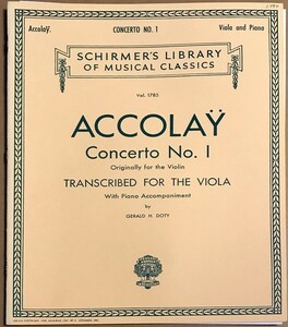 アッコーライ ヴァイオリン協奏曲 第1番 【ヴィオラ版】 (ヴィオラ+ピアノ) 輸入楽譜 Accolay Concert No.1 transcribed for the Viola