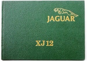 JAGUAR XJ12 OWNER