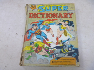 アメコミ★THE SUPER DICTIONARYハードカバー全416ページ★スーパーマン.バットマン.ワンダーウーマン.ヴィンテージ当時物★中古品Y-00006