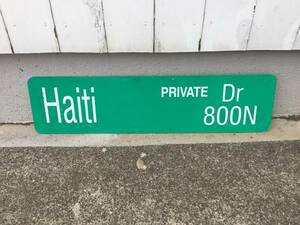 ヴィンテージUSA アメリカ ロードサイン Haiti 看板