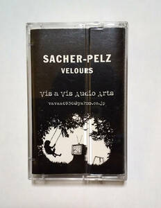 Sacher-Pelz - Velours [カセット] ノイズ/インダストリアル/Maurizio Bianchi/ゲロゲリゲゲゲ/Gerogerigegege/Vis A Vis Audio Arts