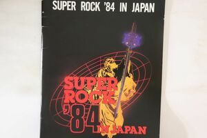 Memorabilia Tour Book Super Rock 1984 In Japan SUPERROCK1984 NOT ON LABEL /00460