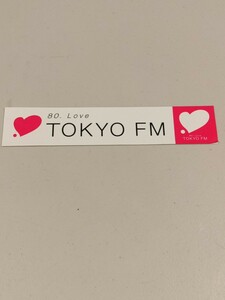 東京FM　ステッカー　★　TOKYO FM　80.0　★　FM　ラジオ　