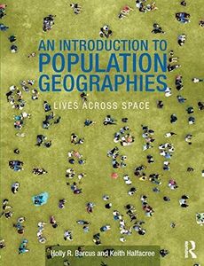 [A11637685]An Introduction to Population Geographies [ペーパーバック] Barcus，Holly