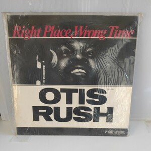 OTIS RUSH RIGHT PLACE,WRONG TIMEオーティス・ラッシュ　　ｗｗ１３－７