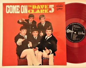 赤盤★デイヴ・クラーク・ファイヴがやって来る★OP-7555★DAVE CLARK 5★COME ON★RED-WAX★ペラジャケ★東芝音楽工業★ODEON★オデオン★