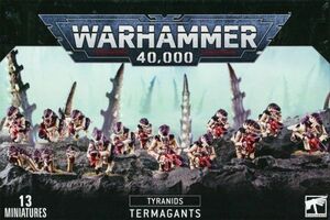 【ティラニッド】【旧版】ターマガント TERMAGANTS[51-16][WARHAMMER40,000]ウォーハンマー