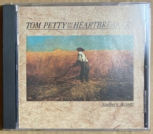 CD★TOM PETTY AND THE HEARTBREAKERS 「SOUTHERN ACCENTS」　トム・ペティ