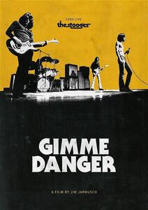 ポスター★ギミー・デンジャー （Gimme Danger）★ジム・ジャームッシュ★イギー・ポップ/Iggy Pop/The Stooges